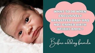 Breastfed Baby Not Gaining Birth Weight Here’s Why [upl. by Devlen]