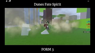 Shindo Dunes Fate Spirit All Forms Showcase [upl. by Ahseele]