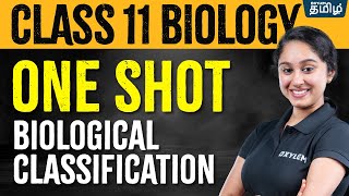 ONE SHOT Biological Classification  Biology CLASS 11  NEET 2024  Shruthi Maam  Xylem NEET Tamil [upl. by Gresham98]