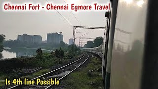 Chennai Fort  Chennai Egmore Travel Is 4th Line Possible [upl. by Eelirak]