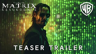 The Matrix 5  Resurgence  Teaser Trailer  Keanu Reeves CarrieAnne Moss  2026 [upl. by Audres]