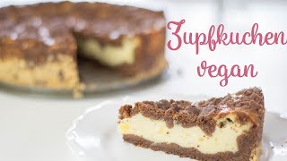 Super leckerer veganer Zupfkuchen Vegan backen mit einfachKochen [upl. by Ezzo]