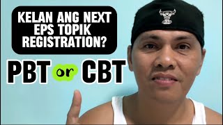 Kelan nga ba ang next Eps Topik Registration PBT or CBT [upl. by Ahseyn]