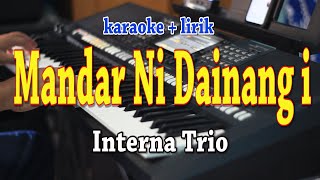 MANDAR NI DA INANG I KARAOKE INTERNA TRIO [upl. by Ruthven107]