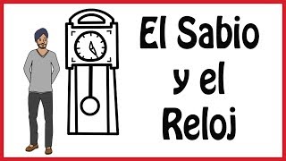 El Maestro y su Reloj  Reflexión sobre el tiempo [upl. by Zorine]