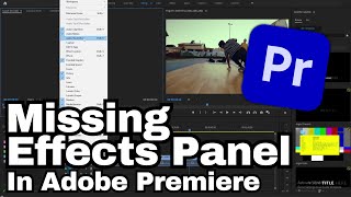 Missing Effects  Effect Controls panel in Adobe Premiere Pro CC  Adobe Tutorial [upl. by Akerue]