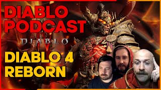 Diablo 4 Reborn  The Diablo Podcast Episode 55 [upl. by Casandra379]