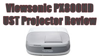 Viewsonic PX800HD UltraShort Throw Projector Review [upl. by Towny381]