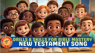 Master the Bible with Catchy Songs New Testament Drills and Skills [upl. by Attekal226]