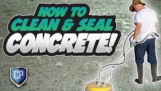 DIY How to Clean and Seal Concrete [upl. by Ileek]