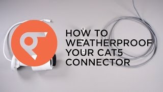 Table Top How To Weatherproof Your IP Cameras Cat5 Connection [upl. by Aiden]