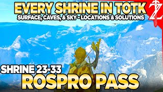 Every Shrine in Rospros Pass  Tears of the Kingdom Shrine Hunters 04 [upl. by Jessee819]