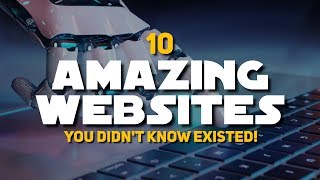 10 Amazing Websites You Didnt Know Existed [upl. by Hairaza265]