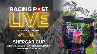 Shergar Cup  Ascot Haydock Newmarket amp Curragh  Racing Post Live [upl. by Ness995]