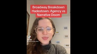 Hadestown Agency vs Narrative Doom  Broadway Breakdown [upl. by Irtemed]