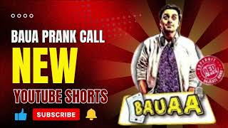 Baua Call Prank 😂😂 Ones More prank prankcall studio call funny funnycall comedy [upl. by Corene]