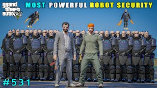 The New Most Powerful Robot Security  Gta V Gameplay [upl. by Irrak]