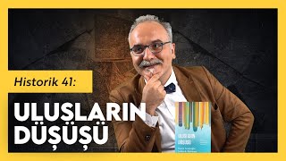 Güç Zenginlik ve Yoksulluk Ulusların Düşüşü  Emrah Safa Gürkan  Historik 41 w Uluç Emre Gürkan [upl. by Nilram476]