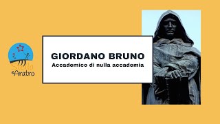 Giordano Bruno Accademico di nulla Accademia [upl. by Effy620]