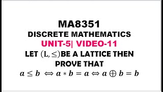 A PROBLEM ON LATTICES  DISCRETE MATHEMATICS  UNIT5 VIDEO11 [upl. by Sollie858]