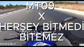 quotMT09 X HERŞEY BİTMEDİ BİTEMEZspeed upquot motor edits [upl. by Robaina]