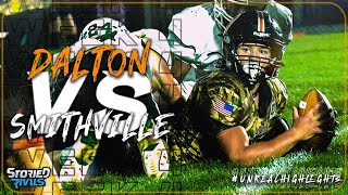 HIGH SCHOOL FOOTBALL  Dalton vs Smithville  HIGHLIGHT [upl. by Nellahs]