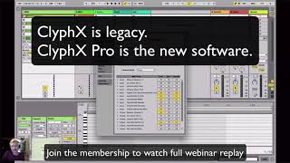 Clyphx Ideas For Live Performance In Ableton webinar [upl. by Aicilak238]