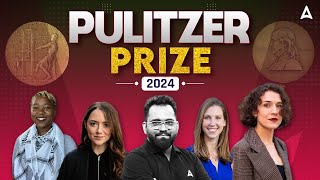 Pulitzer Prize 2024  Pulitzer Prize Winners  Current Affairs in Hindi By Ashish Gautam [upl. by Vevina]