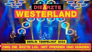 Die Ärzte  Westerland 23082024 Berlin Tempelhof [upl. by Lynnworth]