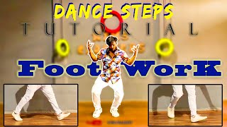 Top 6 Foot Work Dance Steps Tutorial in Hindi  Hims Crackers  foot steps tutorial [upl. by Irahcaz]