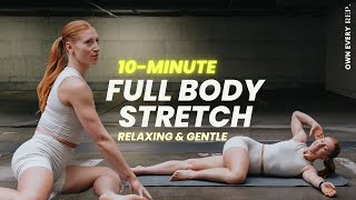 10 Min Full Body Stretch  BeginnerFriendly  Daily Routine for Flexibility [upl. by Ynatterb]