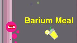 Barium Meal Procedure  Radiographer [upl. by Gaylene852]