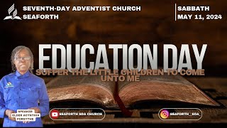 Sabbath Am May 11 2024  EDUCATION DAY Elder Acynthia Forsythe [upl. by Leandre]