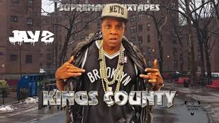 Jay Z  Kings County  Full Mixtape [upl. by Adnalay]