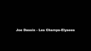 Joe Dassin  Les ChampsElysees  Lyrics [upl. by Notlrahc]