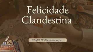 Felicidade Clandestina Claricelipector [upl. by Drislane]