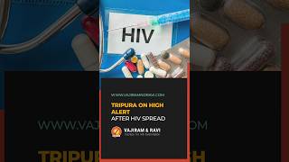 Tripura on High Alert after HIV Spread [upl. by Longfellow]