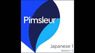 Pimsleur Japanese Level 1 Lessons 15 [upl. by Eduardo]