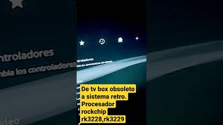 sistema lakka para tv box rockchip rk 3228 rk3229 rk322x [upl. by Jaycee]