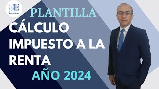 Plantilla para el cálculo del Impuesto a la Renta año 2024 y 2023 [upl. by Roselyn]