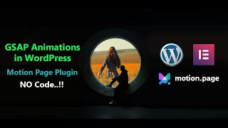 GSAP Advance Animations in WordPress with Elementor  Motion Page  No Coding [upl. by Chyou19]