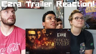 Ezra Trailer Reaction [upl. by Nylirrej916]