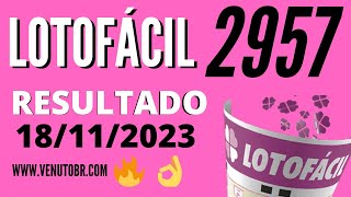 🍀 Resultado Lotofácil 2957 [upl. by Siramaj797]