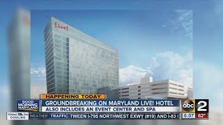 Maryland Live Casino breaks gorund for new 200 million Flagship Live Hotel [upl. by Jamaal]