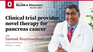 Clinical trial provides novel therapy for pancreas cancer  Ohio State Medical Center [upl. by Yraeht654]