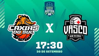 Torneio de Abertura NBB  Caxias do Sul Basquete X R10 Score Vasco da Gama  29092024  AO VIVO [upl. by Comyns164]