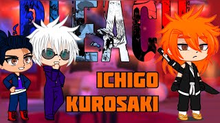 JUJUSTU KAISEN react to Itadori as Ichigo Kurosaki1 Gacha life react [upl. by Luca]