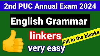 2puc english grammar linkers important question for annual exam 2024 [upl. by Hyman367]