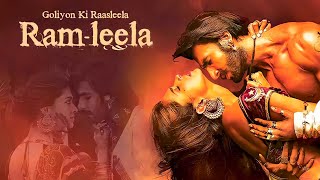 Goliyon Ki Raasleela RamLeela Full Movie  Ranveer Kapoor  Deepika Padukone  HD Review and Facts [upl. by Icart745]