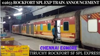 Rockfort Express train AnnouncementChennai Egmore railway stationTrichy railway station02653 [upl. by Vitus]